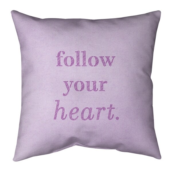 Quotes Handwritten Follow Your Heart Quote Pillow (w/Rmv Insert)-Spun Poly
