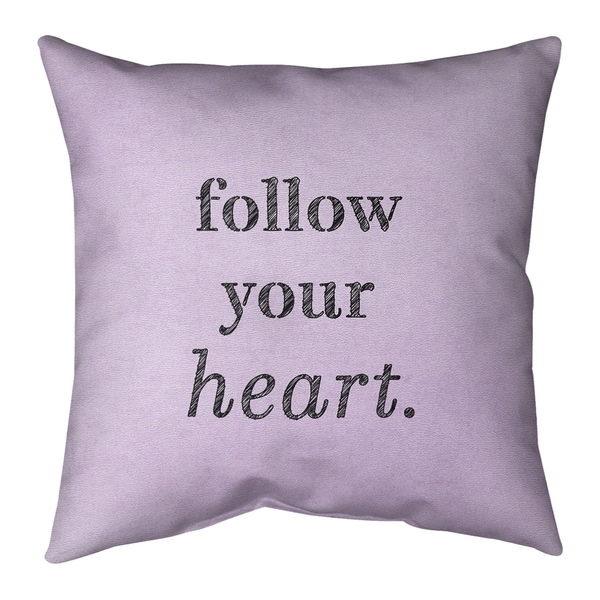 Quotes Handwritten Follow Your Heart Quote Pillow (w/Rmv Insert)-Spun Poly