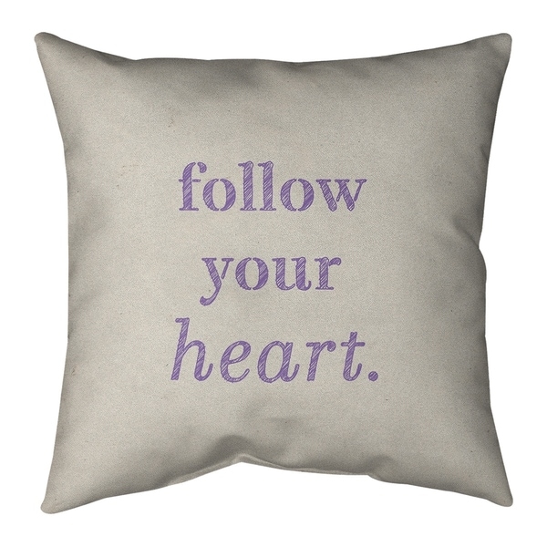Quotes Handwritten Follow Your Heart Quote Pillow (w/Rmv Insert)-Spun Poly