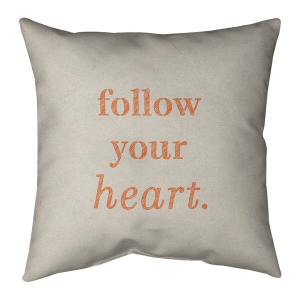 Quotes Handwritten Follow Your Heart Quote Pillow (w/Rmv Insert)-Spun Poly