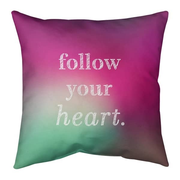Quotes Multicolor Background Follow Your Heart Quote Pillow (Indoor ...