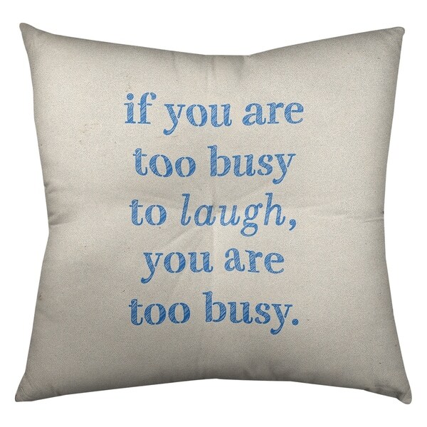 Quotes Handwritten Make Time for Laughter Quote Floor Pillow - Square Tufted