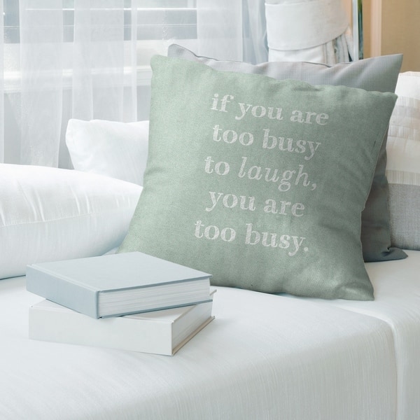 Quotes Handwritten Make Time For Laughter Quote Pillow Indoor Outdoor Overstock 30309700