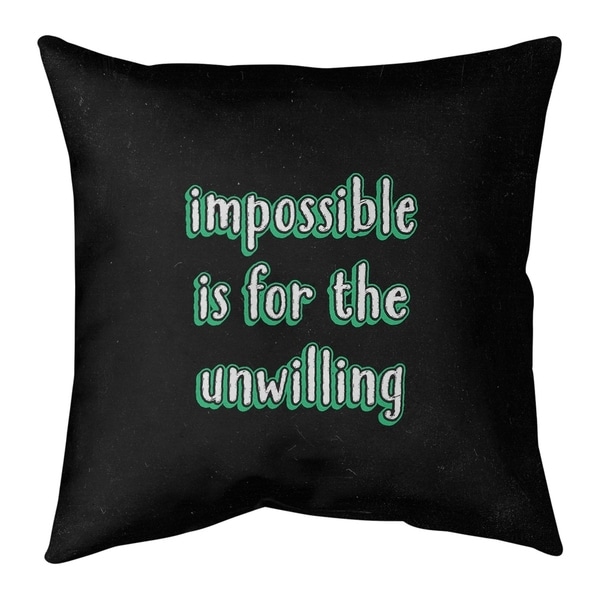 Quotes Impossible Quote Chalkboard Style Pillow (w/Rmv Insert)-Spun Poly