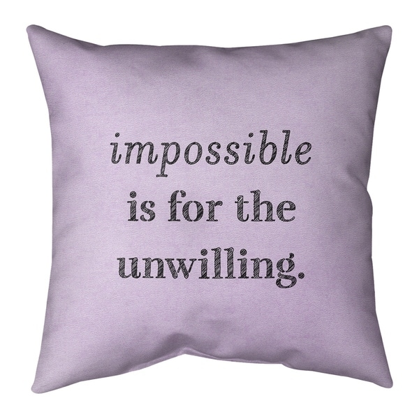 Quotes Handwritten Impossible Quote Pillow-Faux Suede