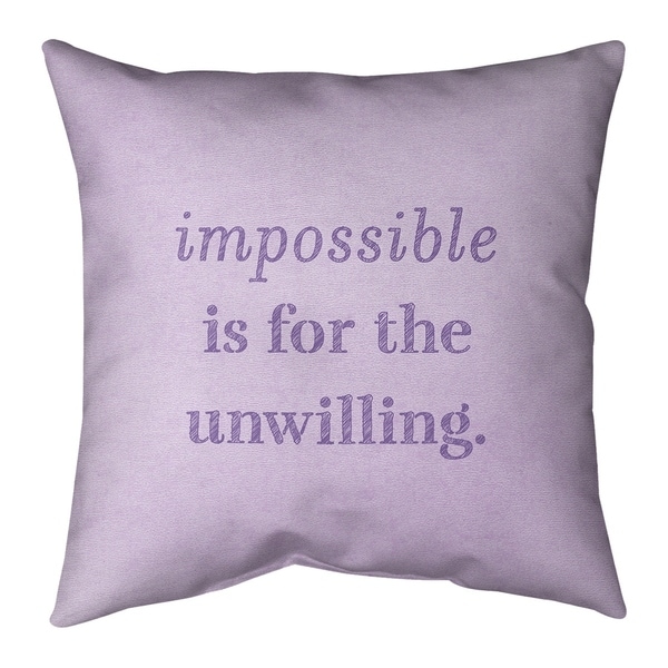 Quotes Handwritten Impossible Quote Pillow-Faux Suede