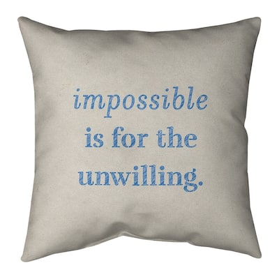 Quotes Handwritten Impossible Quote Pillow-Spun Polyester