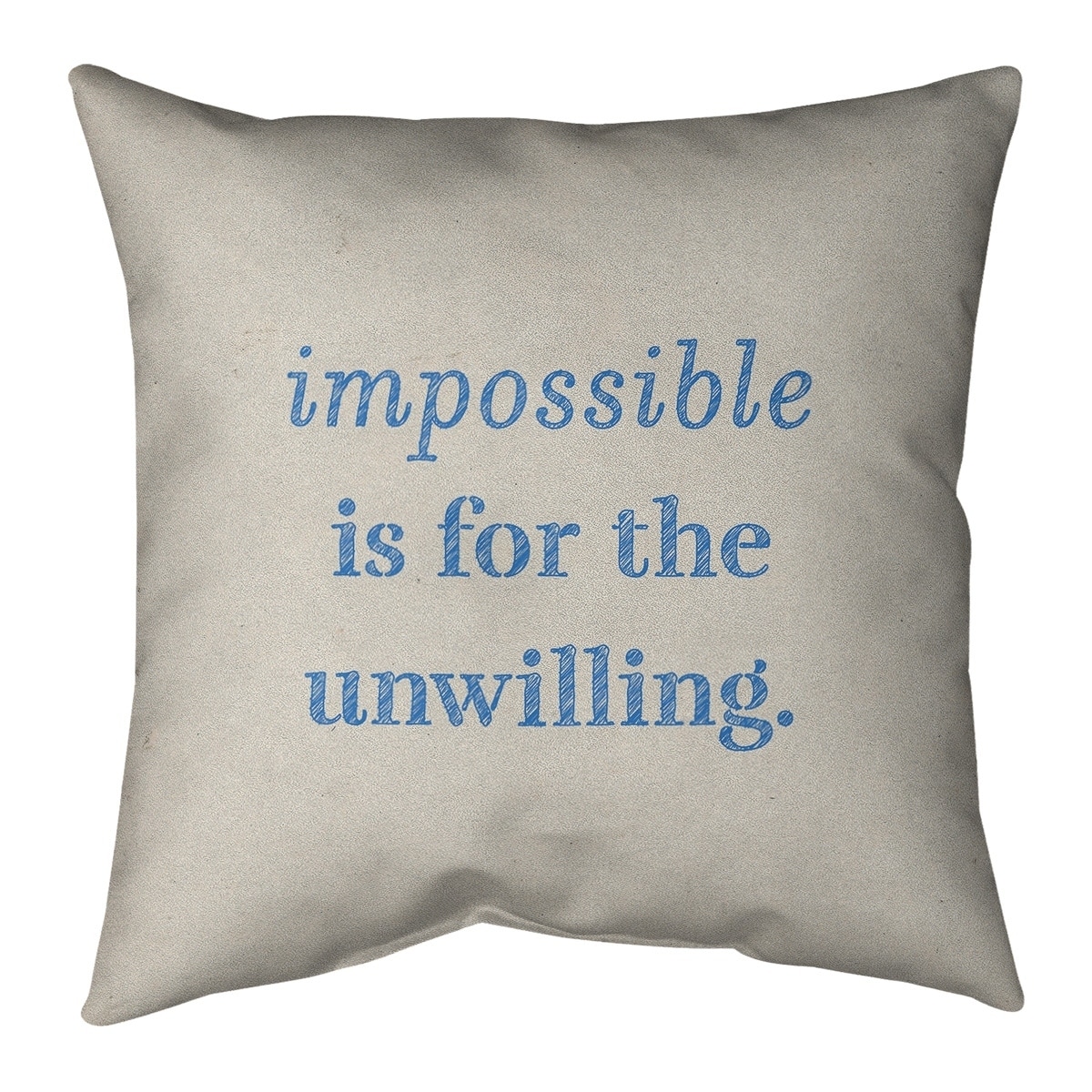 Quotes Handwritten Impossible Quote Floor Pillow Standard Overstock 30309914
