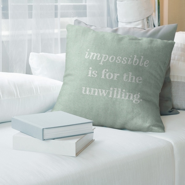 Quotes Handwritten Impossible Quote Pillow (w/Rmv Insert)-Spun Poly