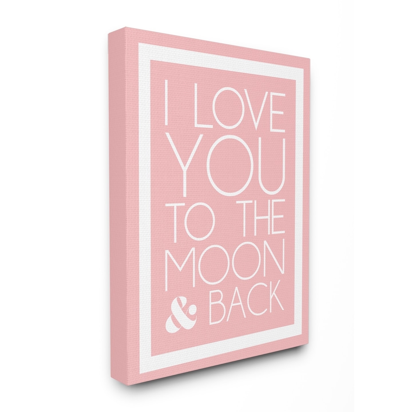 The Kids Room By Stupell I Love You To The Moon And Back On Pink With White Border Proudly Made In Usa 24 X 30 Overstock