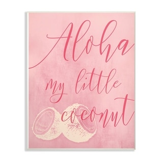 Stupell Pink Aloha My Little Coconut Wood Wall Art,10 x 15, Proudly ...