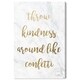 Oliver Gal TypographyWall Art Canvas Prints 'Throw Kindness Around Like ...