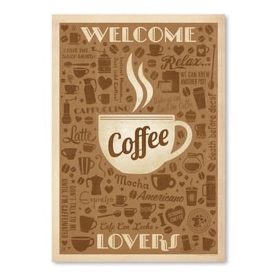 Welcome Coffee Lovers Poster Art Print