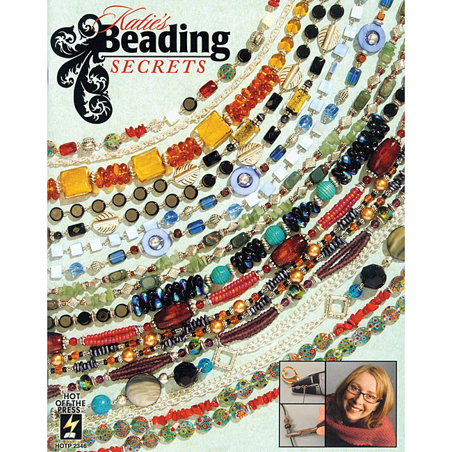 Hot Off The Press Katies Beading Secrets Book