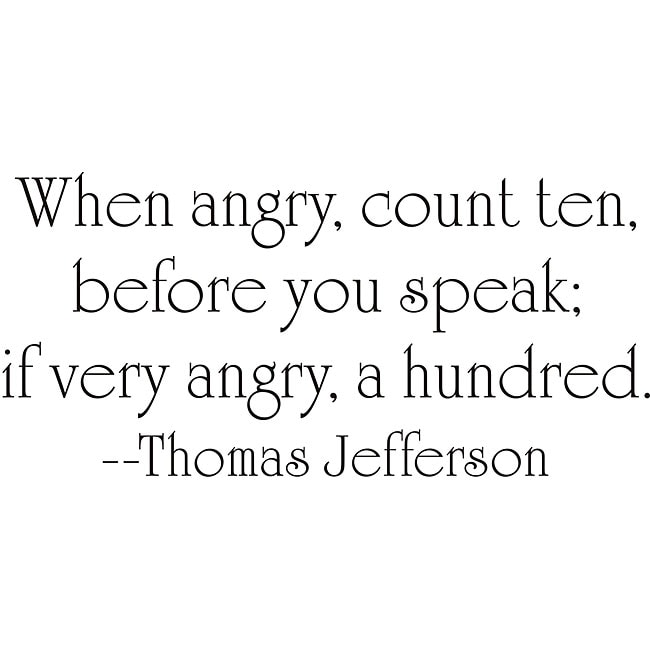 Thomas Jefferson Angry Vinyl Wall Art Quote