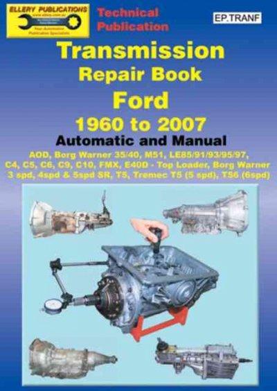 Transmission repair book ford 1960 to 2007 automatic and manual #3