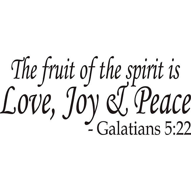 The Fruit Of The Spirit Bible Verse Vinyl Wall Art Quote (MediumSubject OtherMatte Black vinylImage dimensions 11 inches high x 26.5 inches wideThese beautiful vinyl letters have the look of perfectly painted words right on your wall. There isnt a back