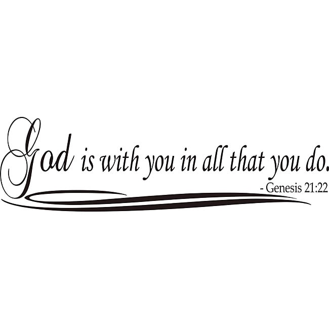 God Is With You In All That You Do Bible Verse Vinyl Wall Art Quote