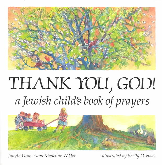 Thank You, God A Jewish Childs Book of Prayers (Paperback