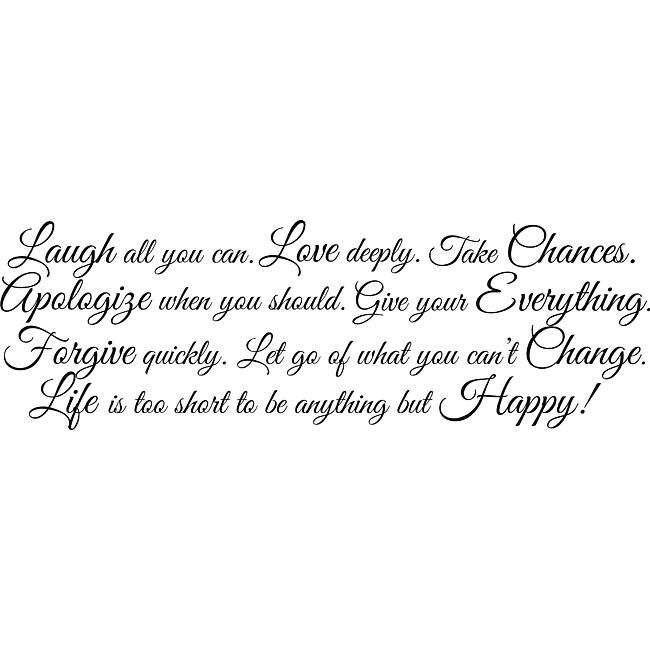Design on Style 'Laugh All You Can. Love Deeply. Take Chances' Vinyl Art Quote