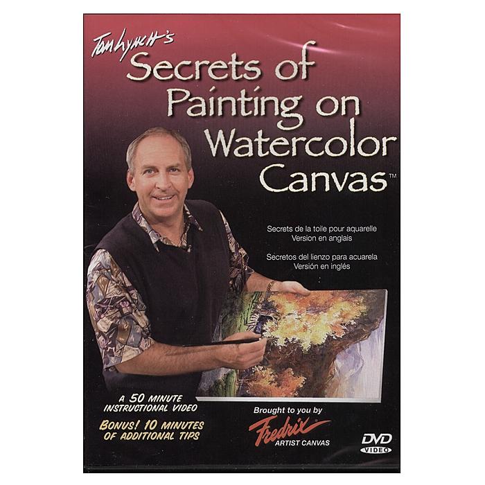 Tom Lynchs Secrets Of Painting Watercolor On Canvas Dvd