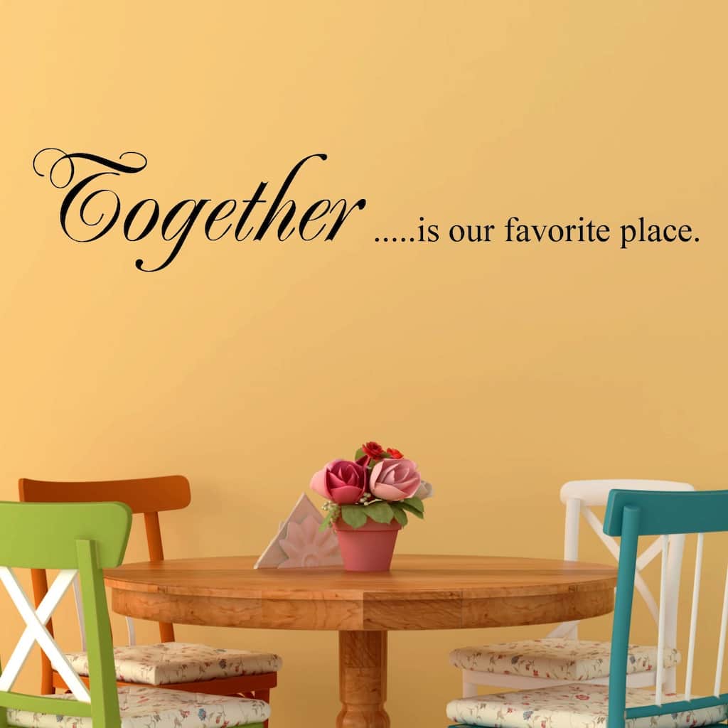 Vinyl 'Together is our Favorite Place' Wall Decal