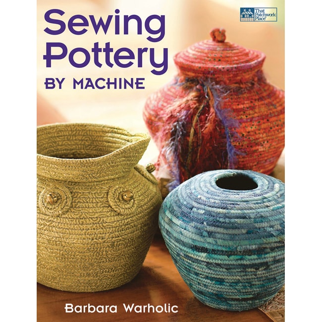 That Patchwork Place Sewing Pottery Book