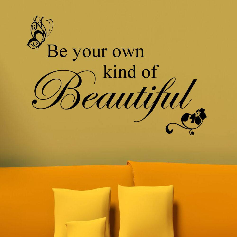 Vinyl 'Be Your Own Kind of Beautiful' Wall Decal