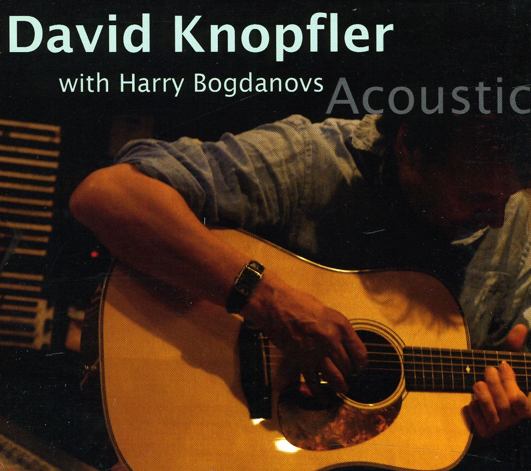 DAVID KNOPFLER ACOUSTIC Free Shipping On Orders Over 45