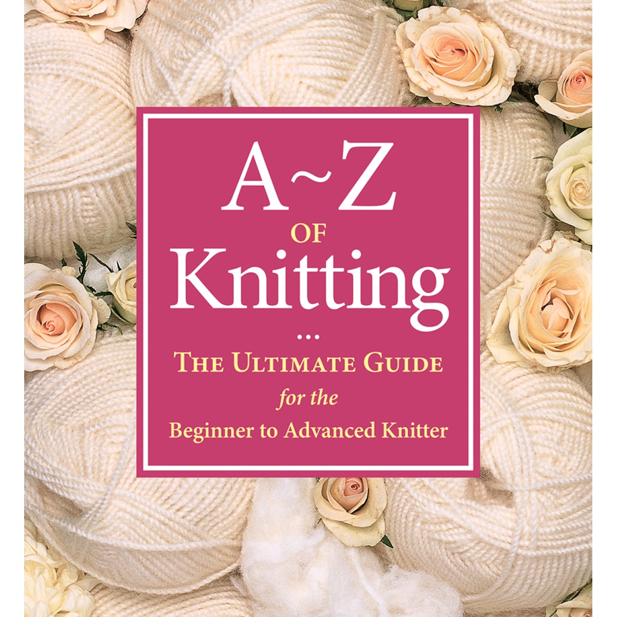 Martingale and Company a To Z Of Knitting