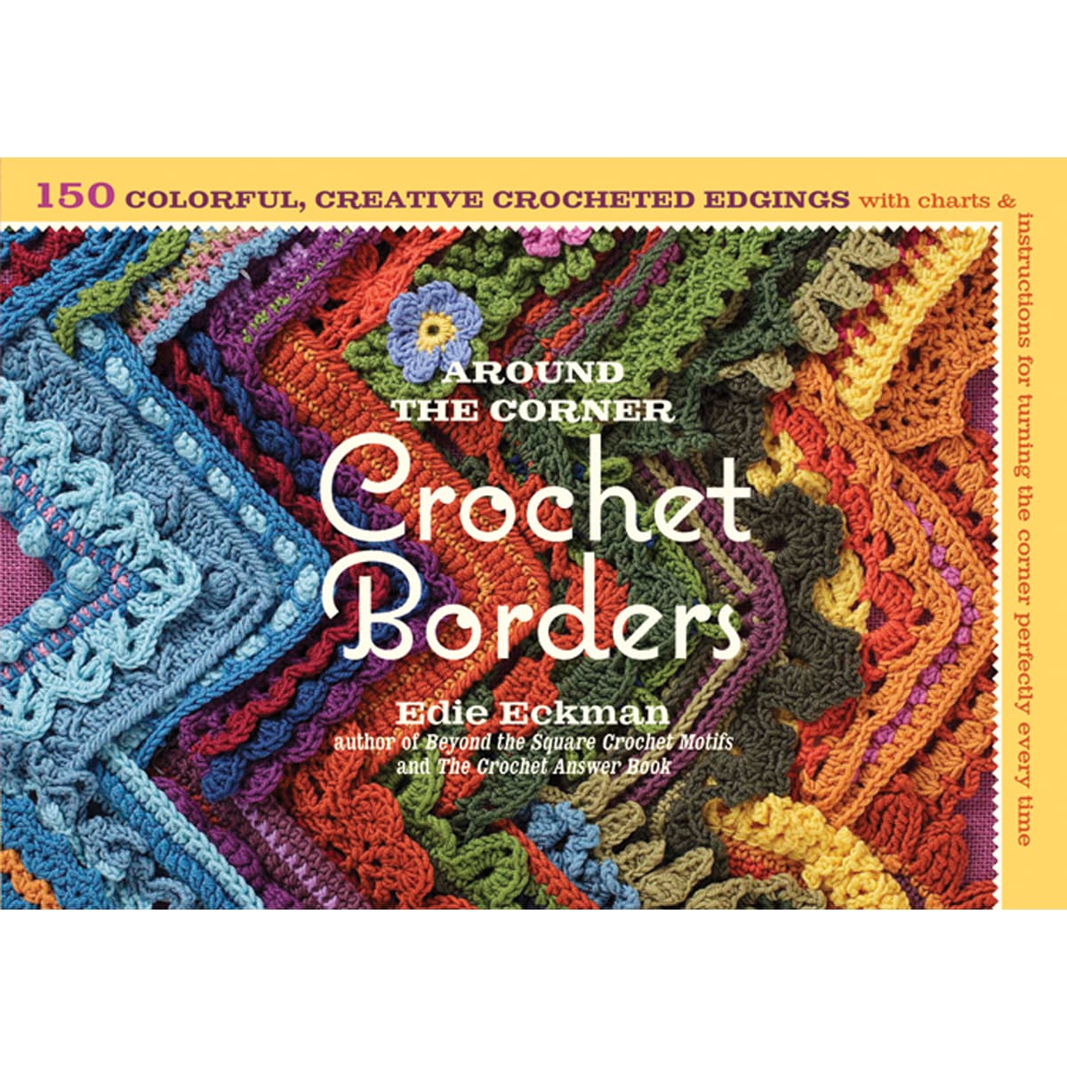 Storey Publishing around The Corner Crochet Borders