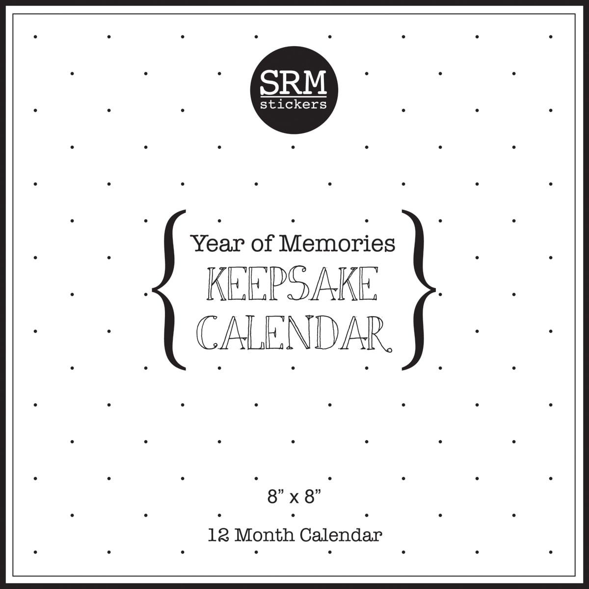 Srm Keepsake Calendar 8x8