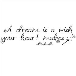 A Dream Is A Wish Your Heart Makes Vinyl Decor Overstock
