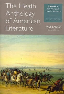 The Heath Anthology of American Literature: Early Nineteenth Century ...