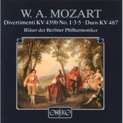 MOZART   DIVERTIMENTI KV 439B NO. 1 3 5 DUOS KV 487