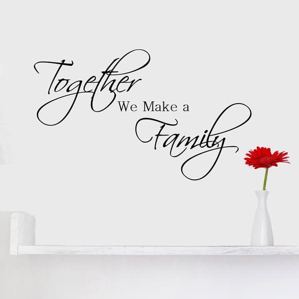 Together we make a Family Hearts Love Room Wall Vinyl Sticker Quote Decal White 