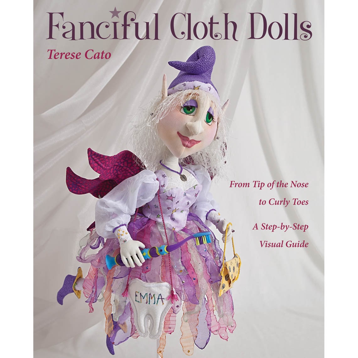 C   T Publishing fanciful Cloth Dolls