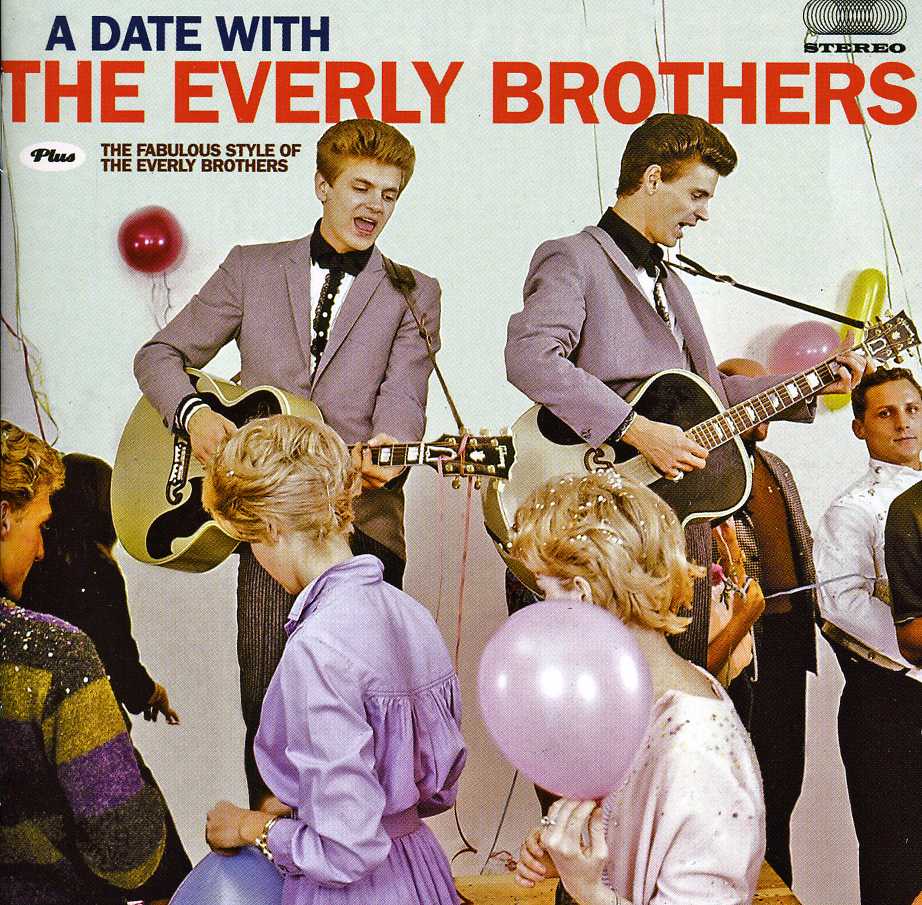 EVERLY BROTHERS   DATE WITH THE EVERLY BROTHERS + THE FABULOUS STYLE