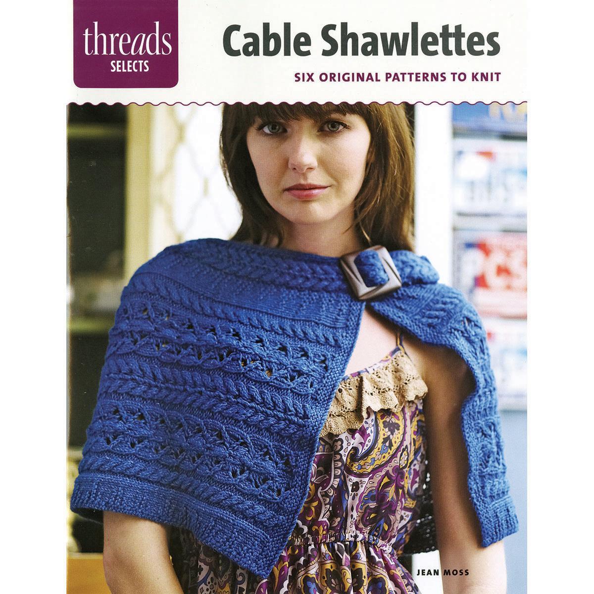 Taunton Press  Cable Shawlettes