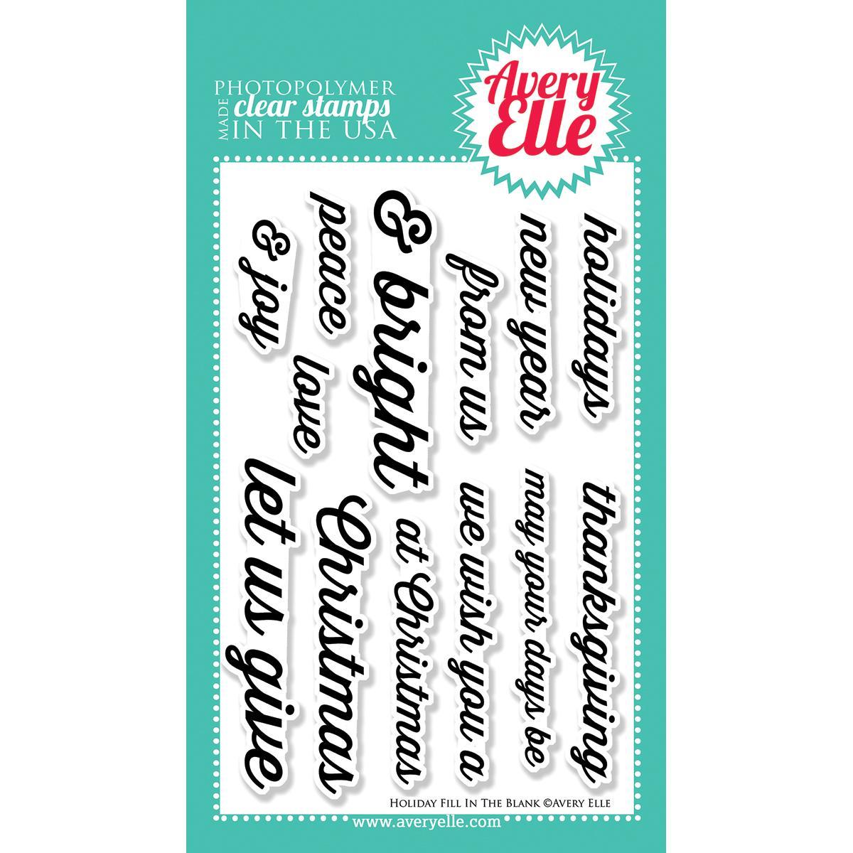 Avery Elle Clear Stamp Set 4 X6  Holiday Fill In The Blank
