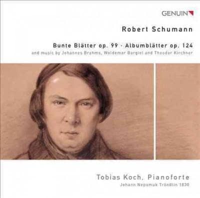 Tobias Koch   Schumann Bunte Blatter/Albumblatter  