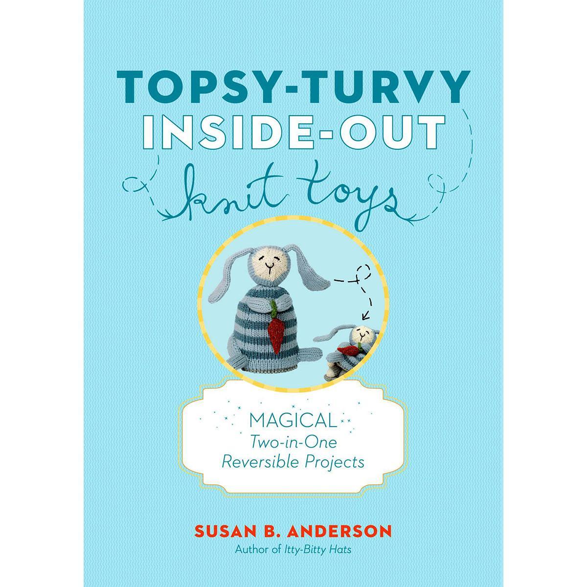 Artisan Books  Topsy Turvy Inside Out Knit Toys