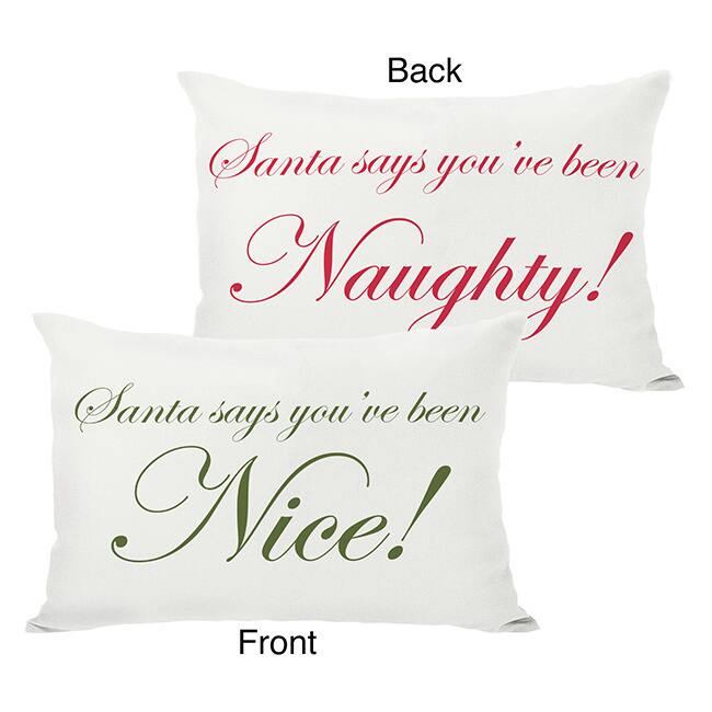 Santa Says Naughty or Nice Reversible Throw Pillow