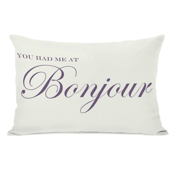 You Had Me At Bonjour Throw Pillow