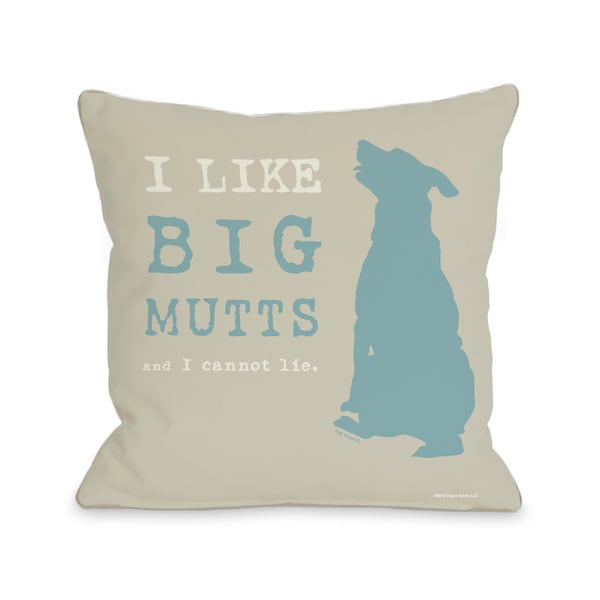 Like Big Mutts Oatmeal Throw Pillow