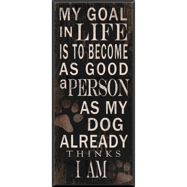 My Goal Ready to hang Wood Pet Plaque