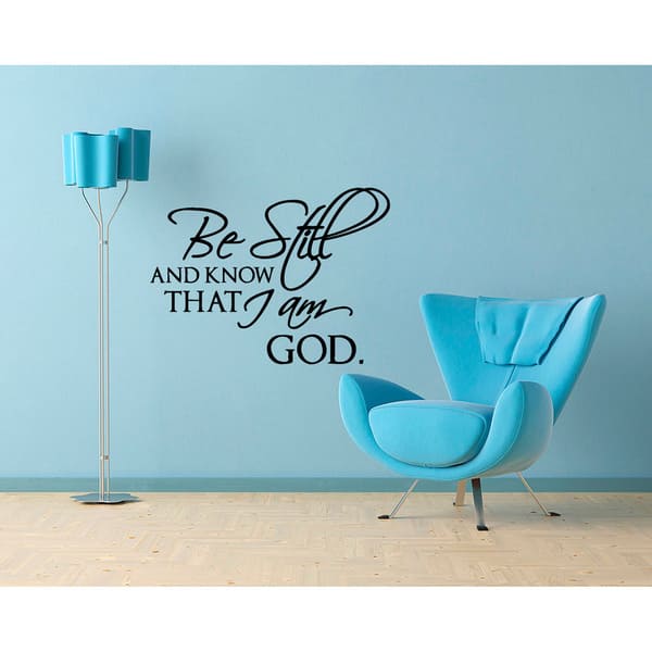 'be Still And Know That I Am God' Vinyl Wall Decal - Bed Bath & Beyond 