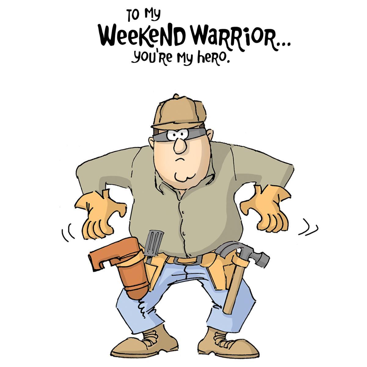 Fathers Day Cling Rubber Stamp 5 X4   Weekend Warrior