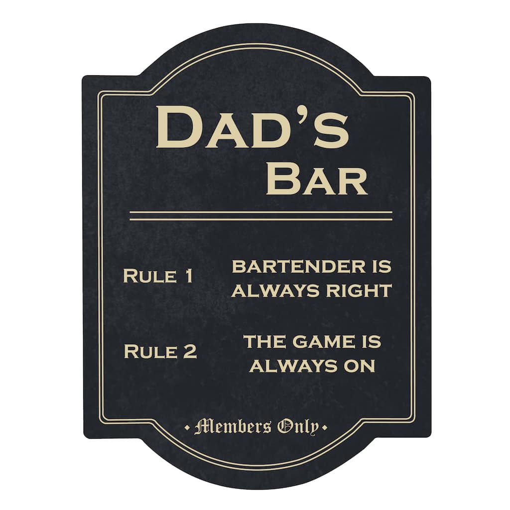 Dad's Bar Rules Sign