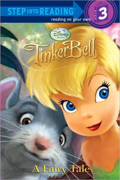 Tinker Bell A Fairy Tale (Disney Fairies)  